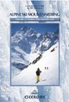 Alpine Ski Mountaineering Vol 2: Central And Eastern Alps